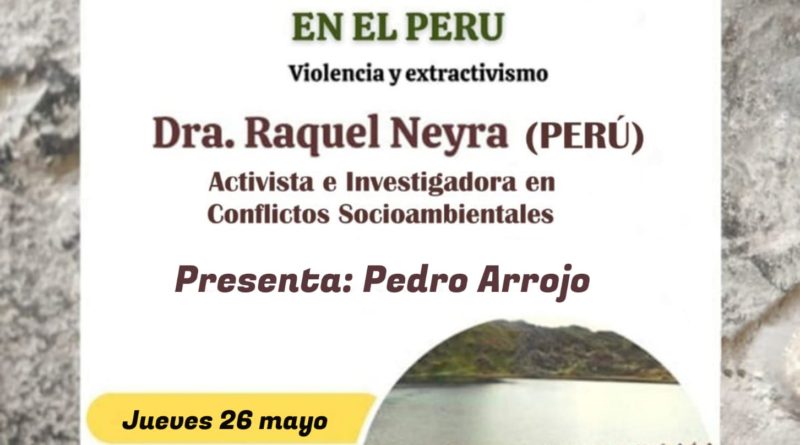 Presentación del libro: «Conflictos socioambientales en el Perú. Violencia y extractivismo»
