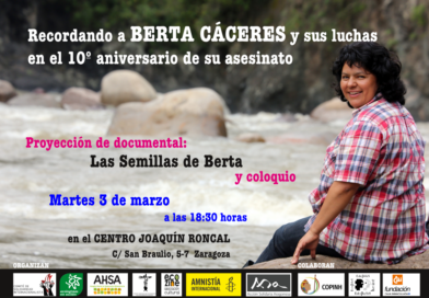 Recordando  a Berta Cáceres y sus luchas en el 10º aniversario de su asesinato.